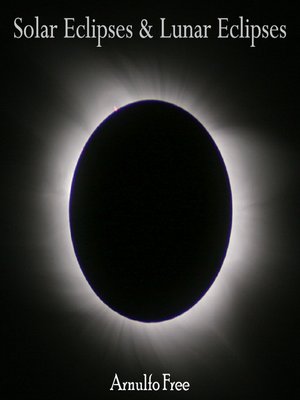 cover image of Solar Eclipses & Lunar Eclipses
